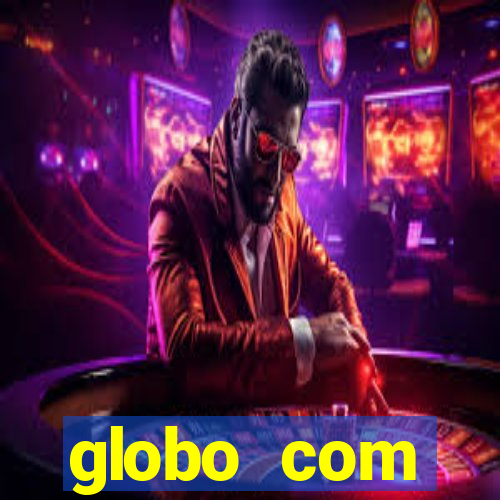 globo com absolutamente sobretudo masculino